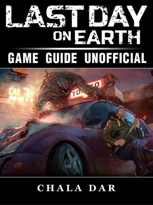 cover image of Last Day on Earth Survival Game Guide Unofficial